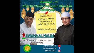 Majelis Dzikir dan Syair Munajah Al Hidayah Bertempat di Masjid Muhammad Cheng Ho Palembang [upl. by Ambrogino]