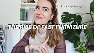 THE RISE OF FAST FURNITURE  how to decorate your home unsustainably 101 [upl. by Jasun975]