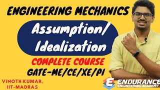 12 AssumptionsIdealization in Engineering  Engineering Mechanics  GATE 2022 [upl. by Aihsatan]