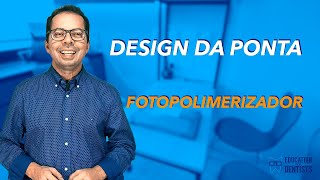 Fotopolimerizador o Design da Ponta [upl. by Christal599]