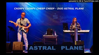 Chirp chirpy cheep cheep  duo astral plane [upl. by Sedruol31]