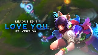 League edit love you ft Vertigal  clips in desc [upl. by Markman]