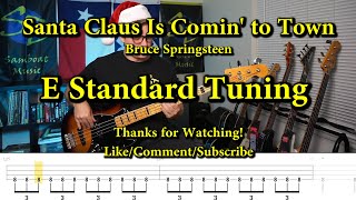 Santa Claus Is Comin to Town  Bruce Springsteen Bass Cover with Tabs [upl. by Maddeu931]