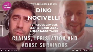 Dino Nocivelli  Top abuse lawyer and Seen amp Heard legal ambassador  Full length interview [upl. by Queen]