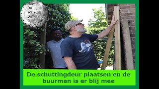 De schuttingdeur plaatsen en de buurman is er blij mee [upl. by Husha]