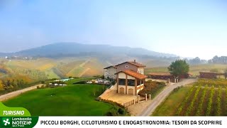 Piccoli borghi cicloturismo e enogastronomia tesori da scoprire [upl. by Renba]