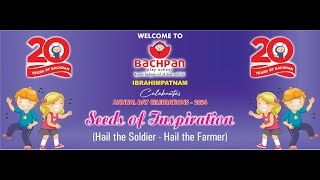 Bachpan School Annual Day Celebrations  2024  Ibrahimpatnam [upl. by Adgam]