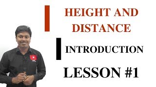 Height and DistanceLesson 1INTRODUCTION [upl. by Leslie709]