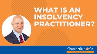 What is an Insolvency Practitioner [upl. by Idnar750]