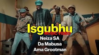 Neiza SA Da Mabusa Ama Grootman – Isgubhu Official Audio [upl. by Mike]