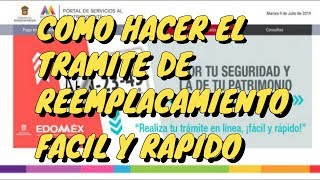 COMO HACER EL CAMBIO DE PLACAS EN EL ESTADO DE MEXICO  FACIL Y RAPIDO [upl. by Forbes289]