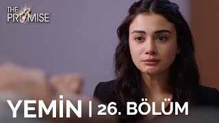 Yemin 26 Bölüm  The Promise Season 1 Episode 26 [upl. by Nitaf53]