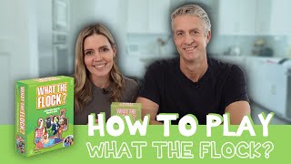 How To Play What The Flock [upl. by Sneve]