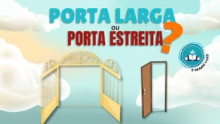 História Bíblica Para Crianças PORTA LARGA OU PORTA ESTREITA O Grande Livro [upl. by Hako]