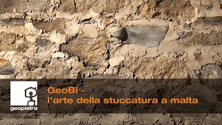 GEOPIETRA®  GeoBi e l’arte della stuccatura a malta  Official Video 🇮🇹 [upl. by Eidnalem]