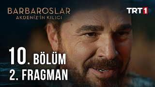 Barbaroslar Akdenizin Kılıcı 10 Bölüm 2 Fragman [upl. by Gwenny2]