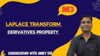 Laplace transform of Derivatives  Engineering with Amey Sir m3 laplacetransform [upl. by Kcirederf]