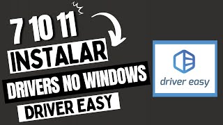 Instalar Driver no Windows 7 10 11  Driver Easy [upl. by Nomelif]