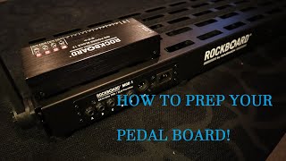 How to prep your RockBoard Pedalboard Do these steps before adding any pedals Howto pedalboard [upl. by Mitzl870]