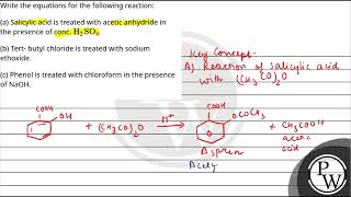 Write the equations for the following reaction\na Salicylic acid is treated with acetic anhyd [upl. by Rock]