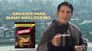 Kopiko Black ang Kape para Buhay ang Loob Mo [upl. by Sieracki571]