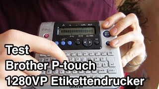 Test Brother Ptouch 1280 Beschriftungsgerät  Brother Etikettendrucker  Etikettendrucker Test [upl. by Morey]