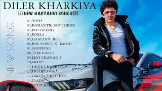 Diler Kharkiya New Haryanvi Songs  New Haryanvi Jukebox 2023  Diler Kharkiya all Superhit Songs [upl. by Aihsatan]