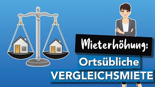 3 MIETERHÖHUNG  Ortsübliche Vergleichsmiete  Tipps für VERMIETEReinfach erklärt [upl. by Aseel]