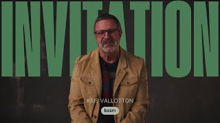 BSSM Invitation  Kris Vallotton [upl. by Valoniah]