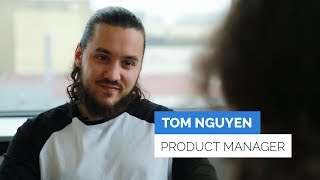 Interview métier  Tom Nguyen  Product Manager [upl. by Nohpets]