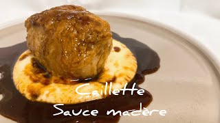 カイエットマデラ酒のソースCaillette sauce madère [upl. by Nyram]