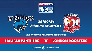 2809  Betfred Wheelchair Super League SemiFinal  Halifax Panthers vs London Roosters [upl. by Leirbag]