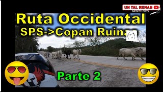 Ruta San Pedro Sula  Copán parte 2  Honduras 7  Un Tal Renan  Yamaha R6 [upl. by Meadow]