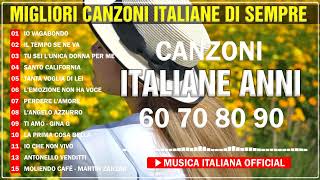 Musica Italiana gratis anni 80 90 💦 Canzoni anni 80 90 le più belle 🎶 Best Italian songs Playlist [upl. by Ziagos]