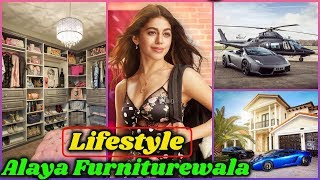 Lifestyle of Alaya Furniturewala  Family  Age  Boyfriend  Career  Biography  Education [upl. by Tally724]