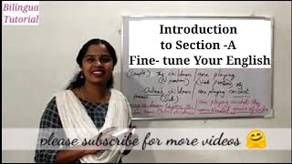 Fine  tune Your English Class 1  An introduction to Section  A  Sentence and Its Structure [upl. by Nirrac962]