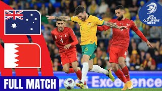 Full Match  AFC Asian Qualifiers™️ Road To 26  Group C  Australia vs Bahrain [upl. by Adlen736]