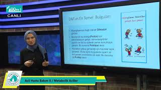 Sağlık Meslek Yüksekokulu Uzaktan Eğitim Dersi  Acil Hasta Bakım 2  Metobolik Aciller [upl. by Lerraf930]