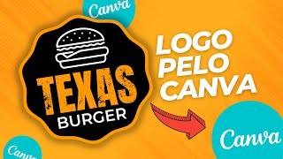 Como fazer uma LOGO para HAMBURGUERIA PROFISSIONAL pelo CANVA [upl. by Anelagna107]