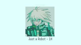 Just a Robot 1H DANGANRONPA [upl. by Hakaber685]