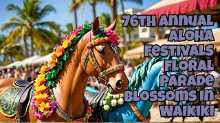 76th Annual Aloha Festival Parade Blossoms in Waikiki Beach [upl. by Ydarb]