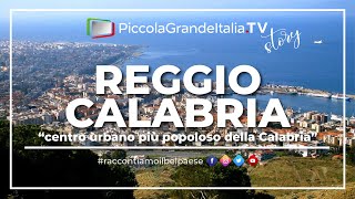 Reggio Calabria  Piccola Grande Italia [upl. by Ys]