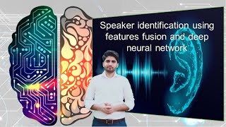 Speaker Identification using Deep Neural Network [upl. by Becht]