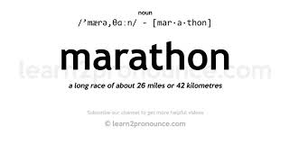 Pronunciation of Marathon  Definition of Marathon [upl. by Florin]