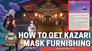 How to Get Kazari Mask Furnishing  Genshin Impact 25 [upl. by Mcclelland]