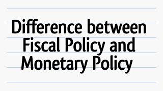 What is Monetary Policy and Fiscal Policy in EconomicsMonetary Policy and Fiscal Policy Difference [upl. by Molini]