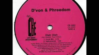 Dvon amp Phreedom  Olah Olah [upl. by Hengel]