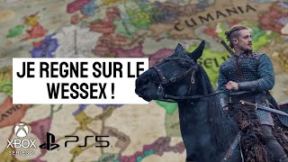 CRUSADER KINGS III  JE RÈGNE SUR LE WESSEX  l GAMEPLAY FR [upl. by Torrey]