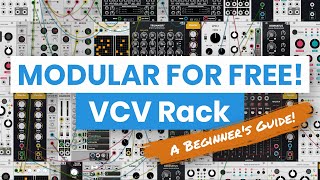 VCV Rack The FREE Modular Synth You Should Try 🎶  A Beginners Tutorial [upl. by Rodmur754]