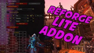 Reforging Your Gear Perfectly Tutorial  ReforgeLite Addon  World of Warcraft [upl. by Novick]